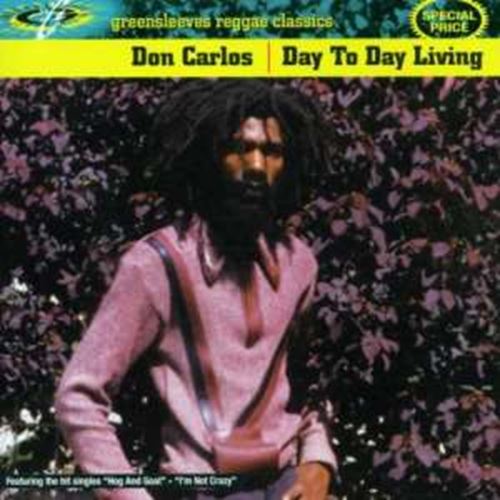 Don Carlos - Day To Day Living