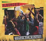 Alborosie - Sound The System