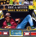 Eek A Mouse - Most Wanted