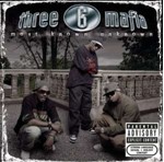 Three 6 Mafia - Most Known Unknown