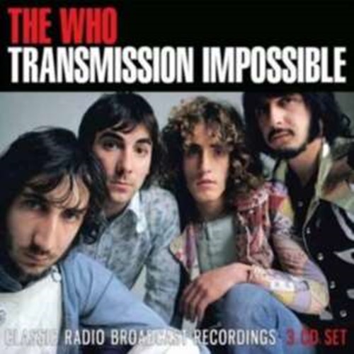The Who - Transmission Impossible