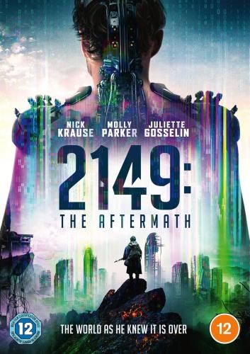 2149: The Aftermath - Nick Krause