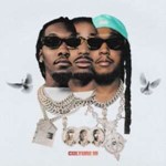 Migos - Culture 3