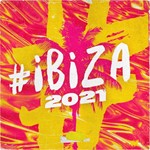 Various - #ibiza 2021