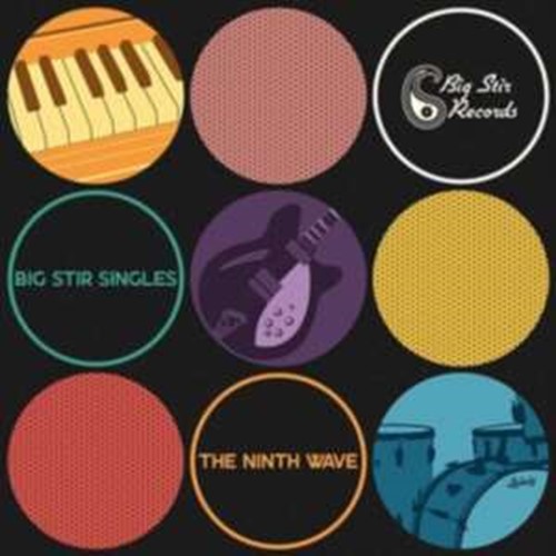 Various - Big Stir Singles: Ninth Wave
