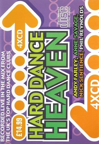 Hard Dance Heaven - Andy Farley, Anne Savage Nick Sentience, Phil Reyn