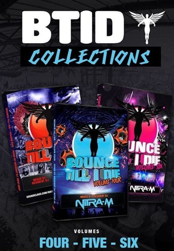 Bounce Til I Die: Collections 4-6 - Nitra M, Rikki Gray, Nitra M