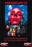 Dreamscape: 23 A View To A Thrill - Slipmatt. Vibes Brisk, Ramos Dougal