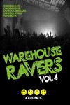 Various - Warehouse Ravers Vol. 4