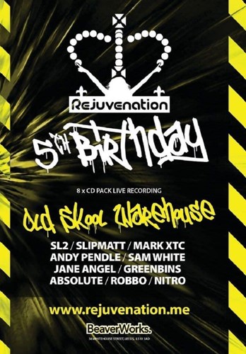 Rejuvenation: 5th Birthday - Sl2 Slipmatt Mark Xtc Andy Pendle S