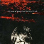 Bryan Adams - The Best Of Me