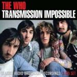 The Who - Transmission Impossible