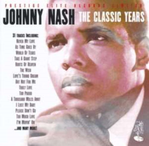 Johnny Nash - The Classic Years