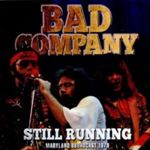 Bad Company - Still Running