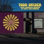 Todd Snider - First Agnostic Church Of Hope