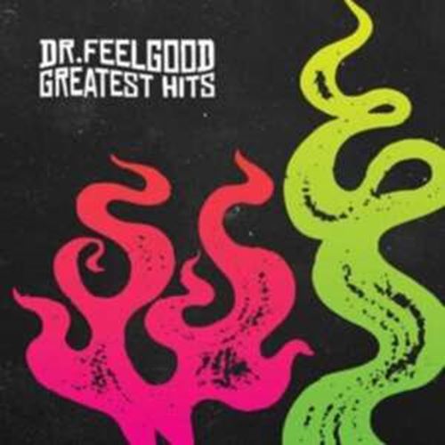 Dr Feelgood - Greatest Hits