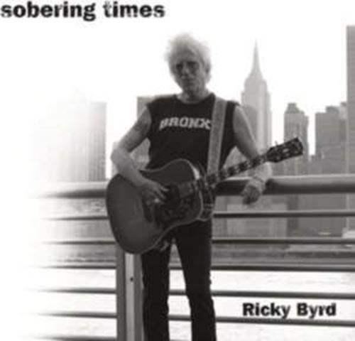 Byrd Ricky - Sobering Times