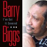 Barry Biggs - Ive Got It Covered