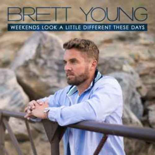 Brett Young - Weekends Look A Little Different Th