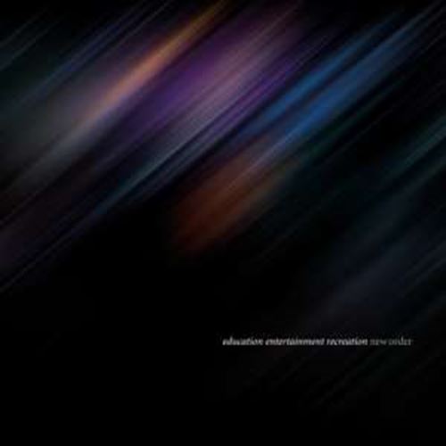 New Order - Education Entertainment Recreation