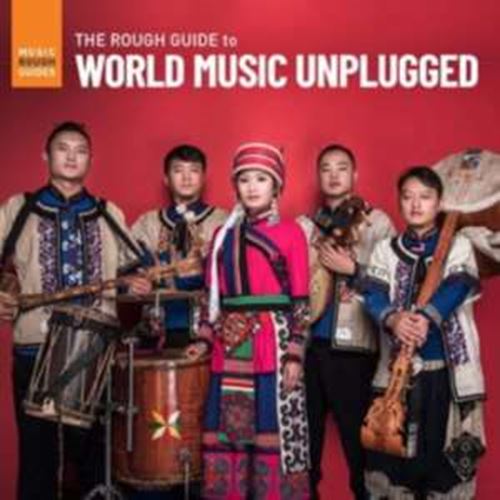 Various - Rough Guide World Music Unplug