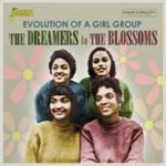 The Dreamers/blossoms - Evolution Of A Girl Group