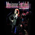 Marianne Faithful - Live In Hollywood