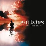 It Bites - Tall Ships: Reissue 2021