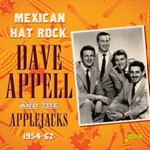 Dave Appell/applejacks - Mexican Hat Rock: '54-'62