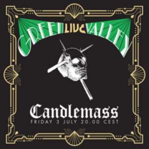 Candlemass - Green Valley Live