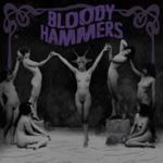 Bloody Hammers - Lovely Sort Of Death