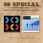 38 Special - Strength/rock & Roll