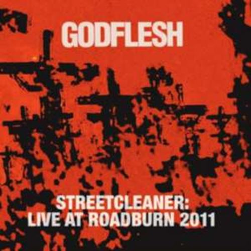 Godflesh - Streetcleaner: Live Roadburn: '11