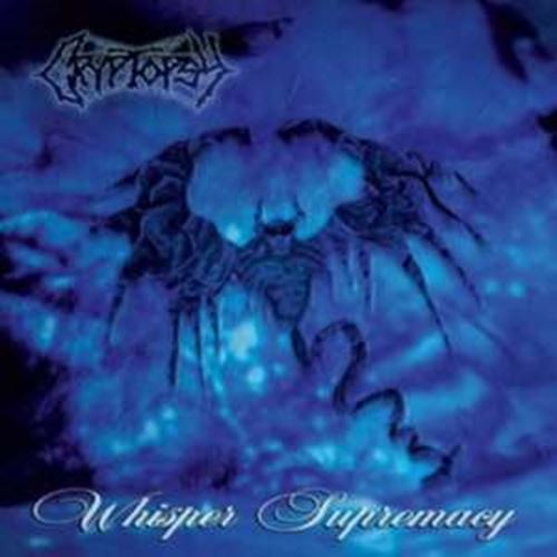 Cryptopsy - Whisper Supremacy