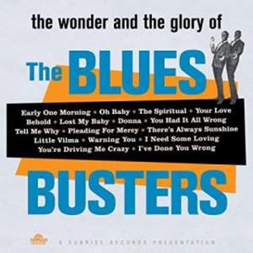 Blues Busters - Wonder & The Glory Of Blues Busters