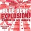 Various - Blue Beat Explosion Vol.2