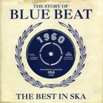Various - Story Of Blue Beat 1960