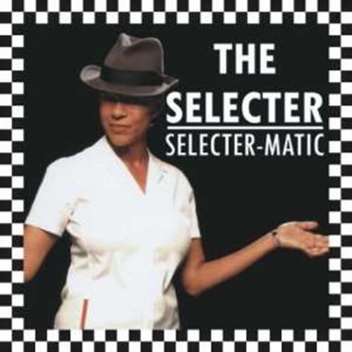 Selecter - Selecter-matic