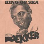 Desmond Dekker - King Of Ska