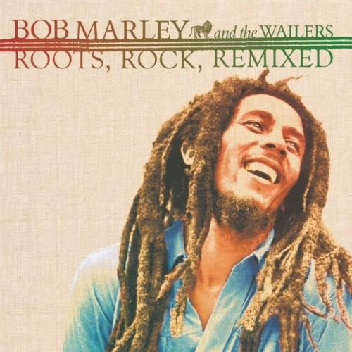 Bob Marley & The Wailers - Roots Rock Remixed