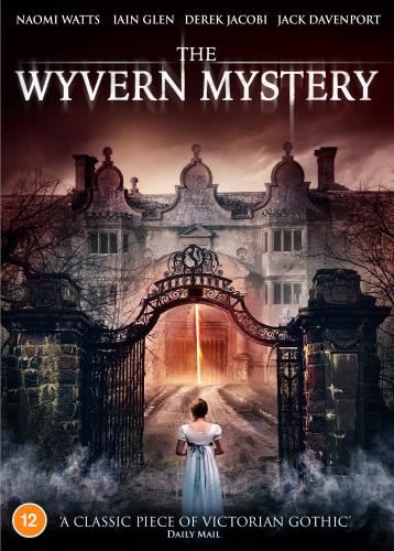 The Wyvern Mystery [2021] - Naomi Watts