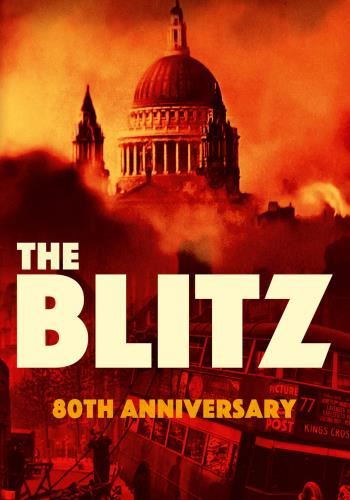 The Blitz: 80th Ann - Film