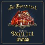 Joe Bonamassa - Now Serving: Royal Tea Live From Ry