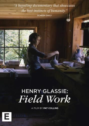 Henry Glassie: Fieldwork - Henry Glassie