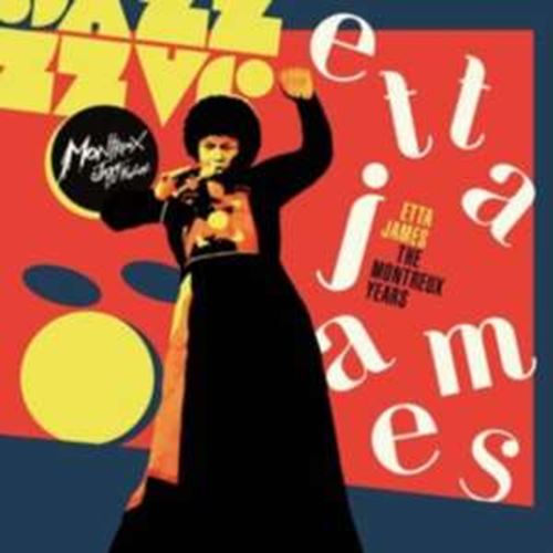 Etta James - Etta James: Montreux Years