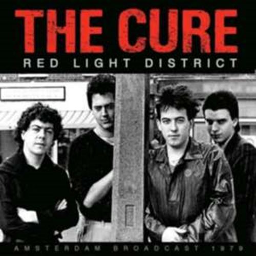 The Cure - Red Light District