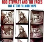 Rod Stewart/the Faces - Live: Fillmore '70