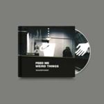 Squarepusher - Feed Me Weird Things