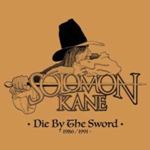 Solomon Kane - Die By The Sword '86/'91