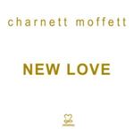 Charnett Moffett - New Love
